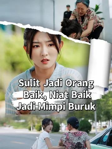 Sulit Jadi Orang Baik, Niat Baik Jadi Mimpi Buruk